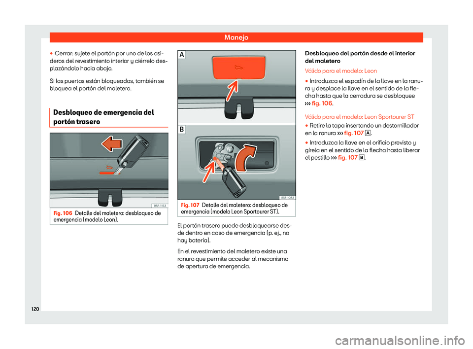 Seat Leon Sportstourer 2019  Manual de instrucciones (in Spanish) Manejo
