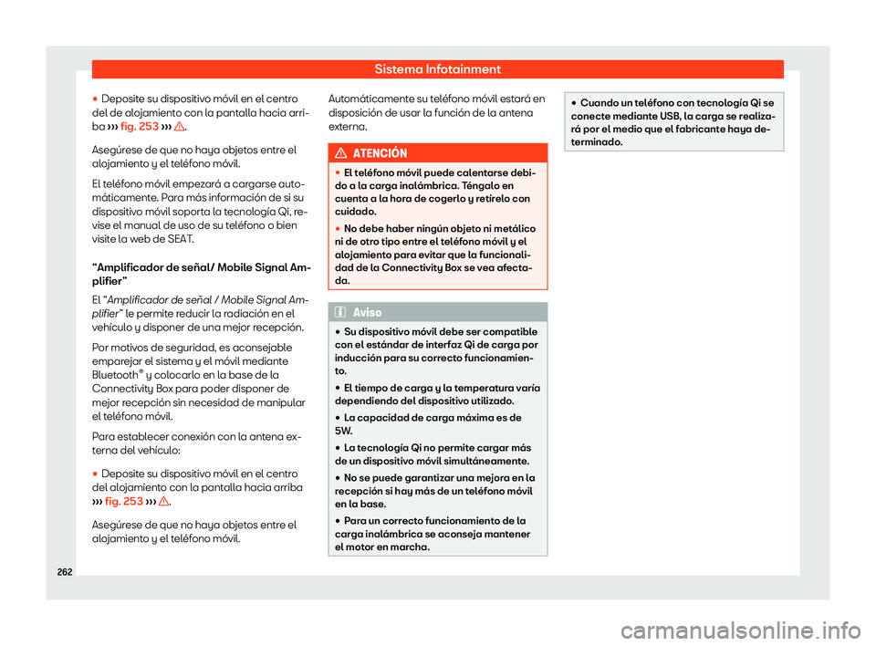 Seat Leon Sportstourer 2019  Manual de instrucciones (in Spanish) Sistema Infotainment
