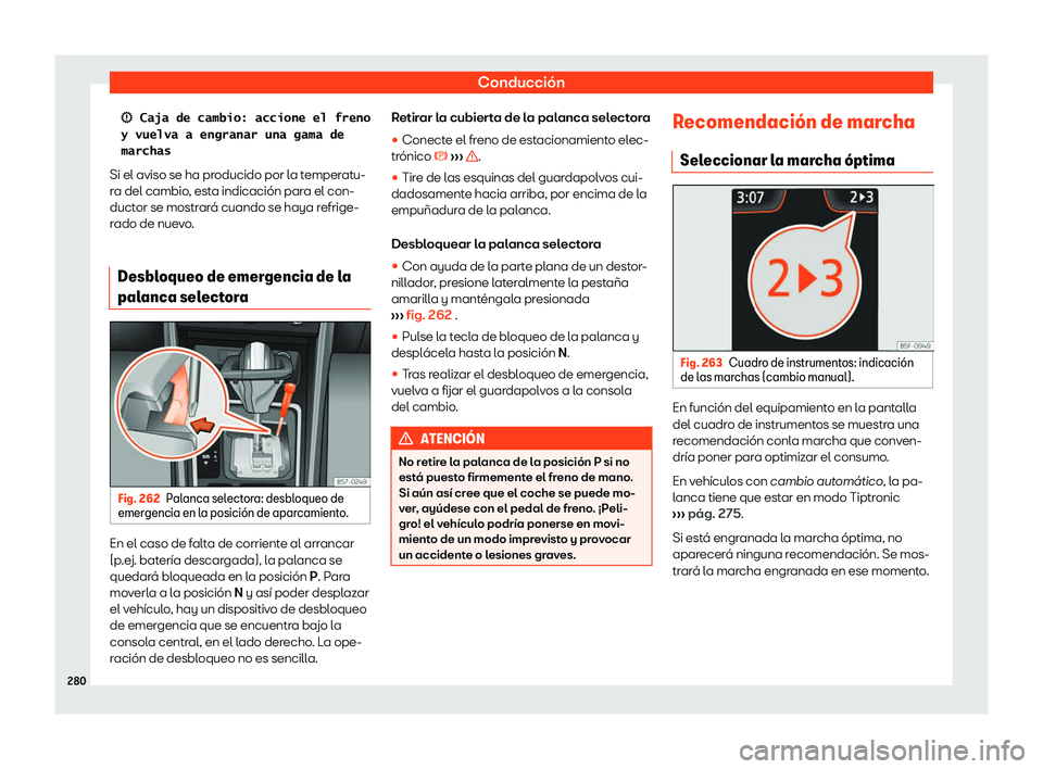 Seat Leon Sportstourer 2019 Manual de instrucciones (in Spanish) Conducci Seat Leon Sportstourer 2019 Manual de instrucciones (in Spanish) Conducci