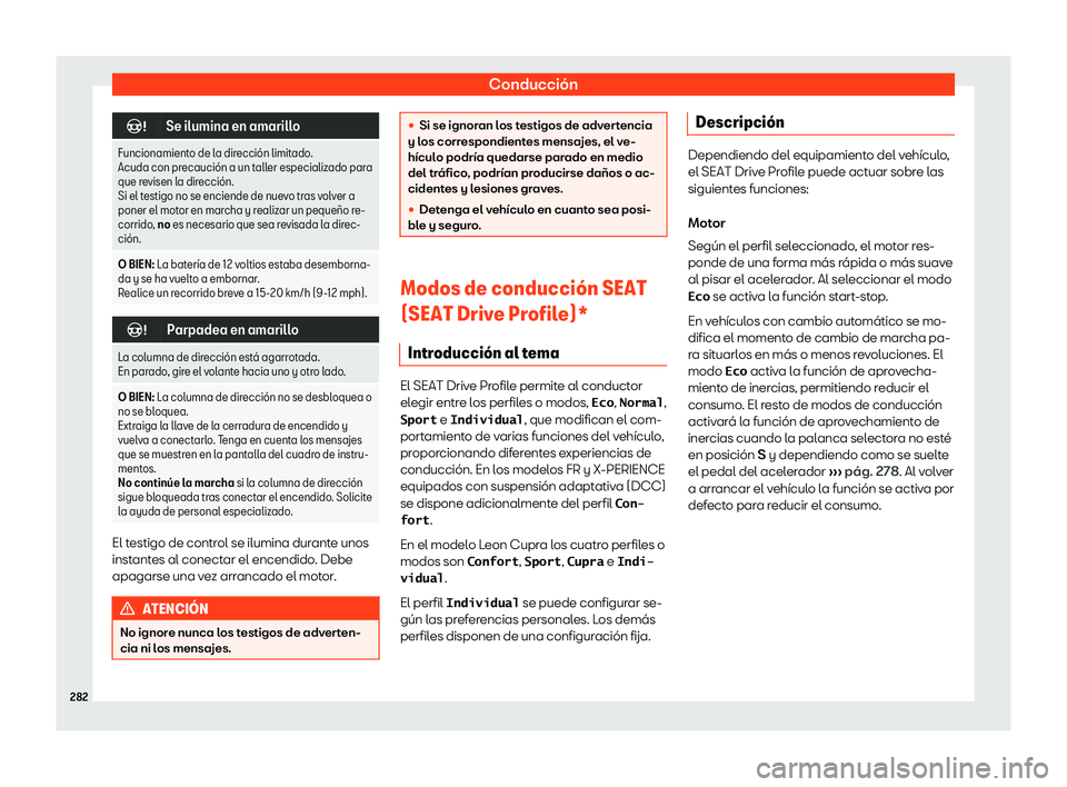 Seat Leon Sportstourer 2019 Manual de instrucciones (in Spanish) Conducci Seat Leon Sportstourer 2019 Manual de instrucciones (in Spanish) Conducci