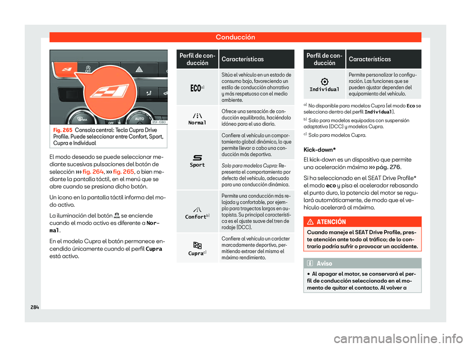 Seat Leon Sportstourer 2019 Manual de instrucciones (in Spanish) Conducci Seat Leon Sportstourer 2019 Manual de instrucciones (in Spanish) Conducci