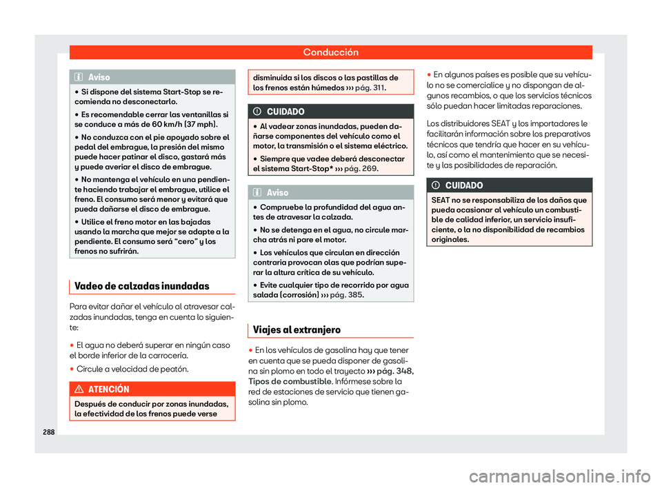 Seat Leon Sportstourer 2019 Manual de instrucciones (in Spanish) Conducci Seat Leon Sportstourer 2019 Manual de instrucciones (in Spanish) Conducci