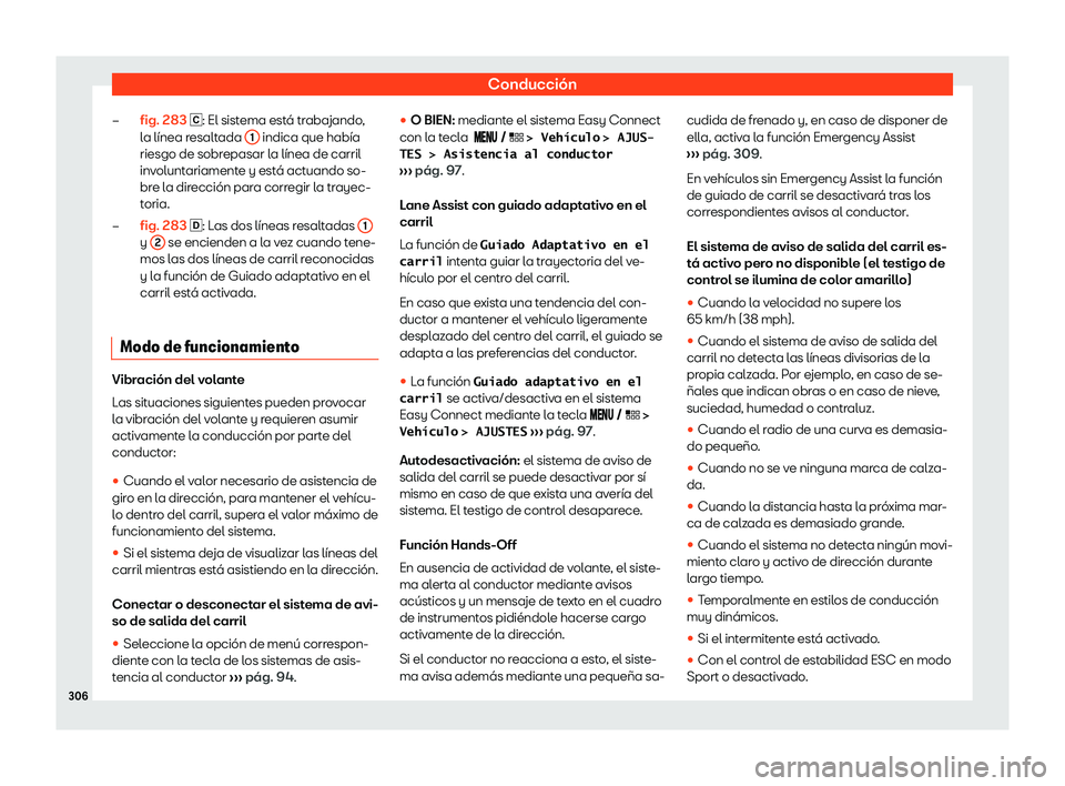 Seat Leon Sportstourer 2019  Manual de instrucciones (in Spanish) Conducci