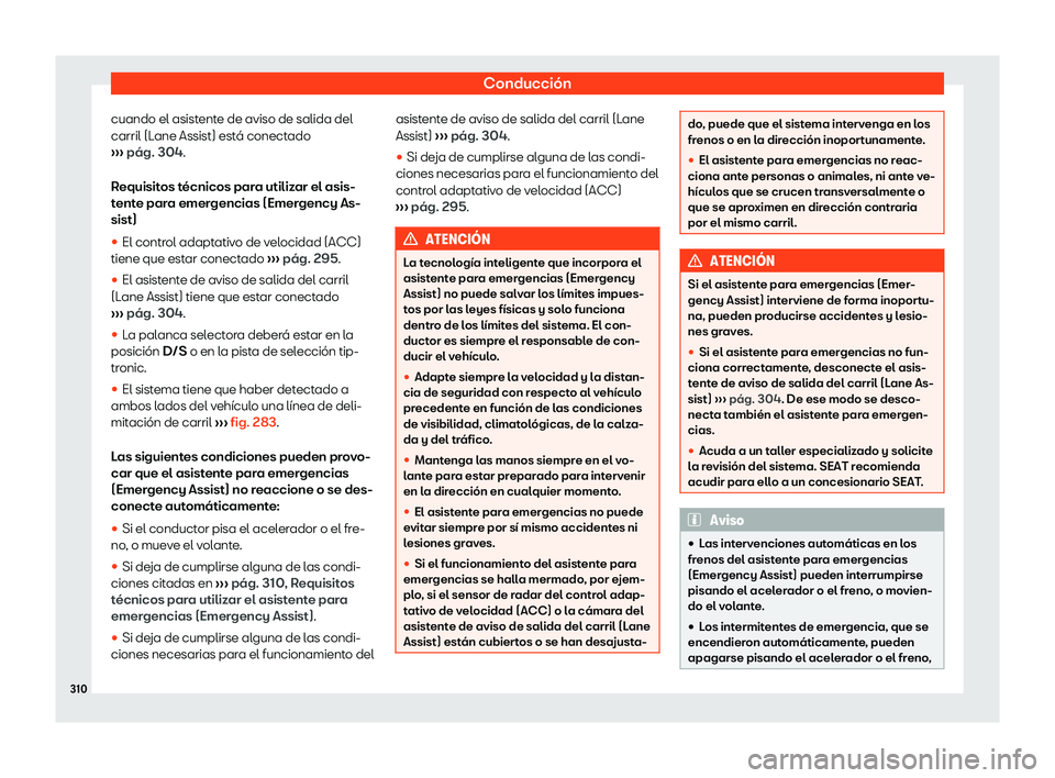 Seat Leon Sportstourer 2019  Manual de instrucciones (in Spanish) Conducci