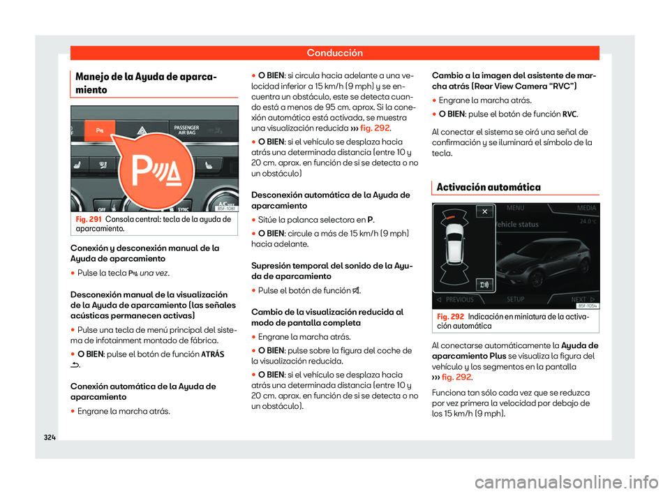 Seat Leon Sportstourer 2019  Manual de instrucciones (in Spanish) Conducci