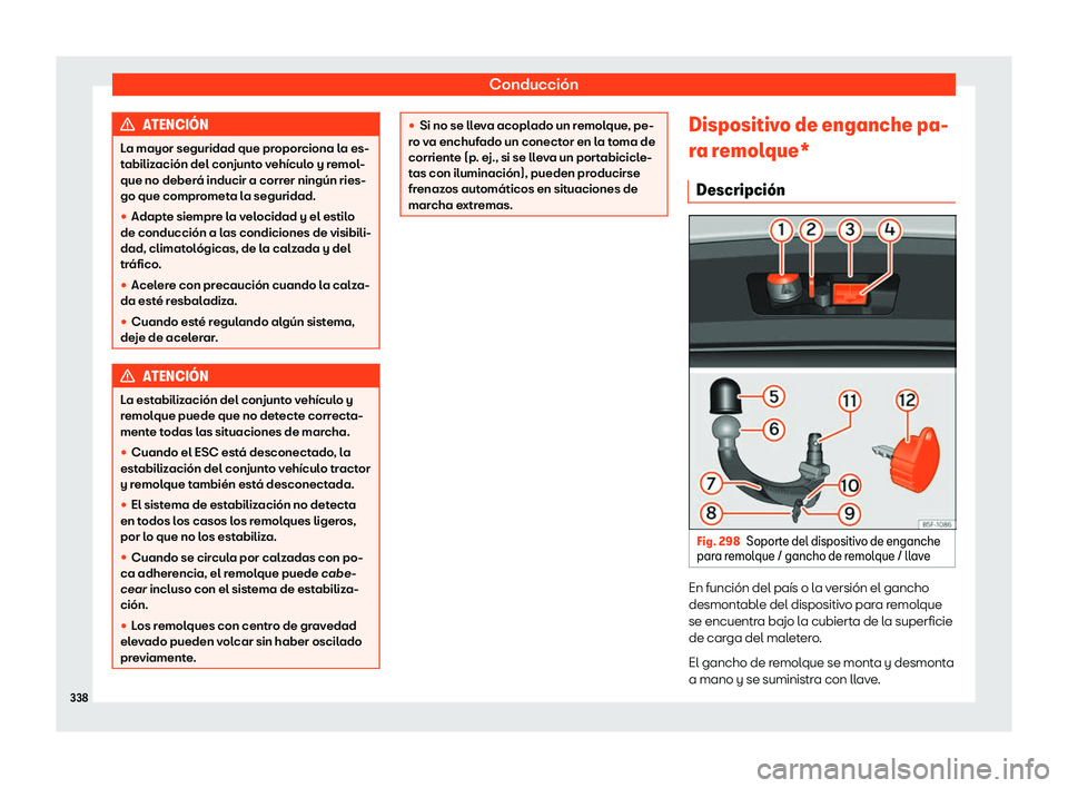 Seat Leon Sportstourer 2019  Manual de instrucciones (in Spanish) Conducci