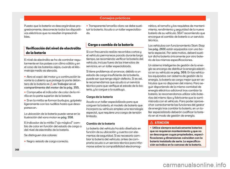 Seat Leon Sportstourer 2019 Manual de instrucciones (in Spanish) Consejos pr Seat Leon Sportstourer 2019 Manual de instrucciones (in Spanish) Consejos pr