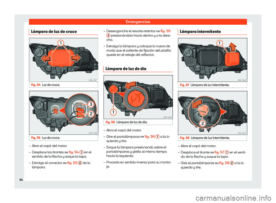 Seat Leon Sportstourer 2019  Manual de instrucciones (in Spanish) Emergencias
L