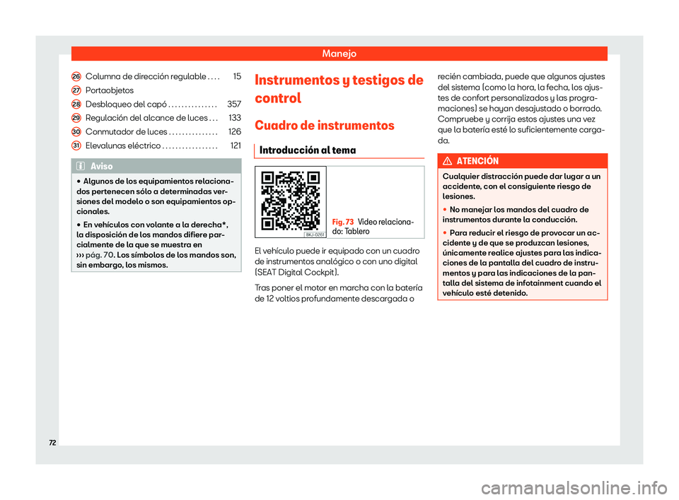Seat Leon Sportstourer 2019  Manual de instrucciones (in Spanish) Manejo
Columna de direcci