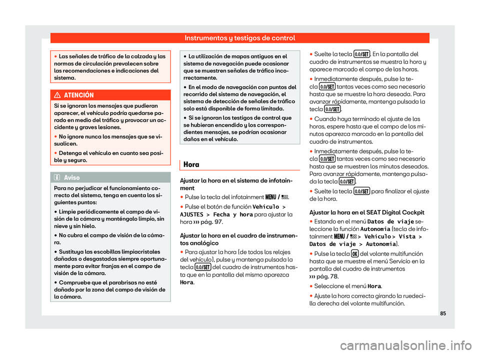 Seat Leon Sportstourer 2019  Manual de instrucciones (in Spanish) Instrumentos y testigos de control
