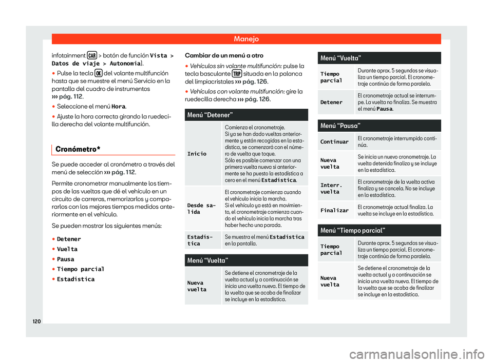 Seat Leon Sportstourer 2018  Manual de instrucciones (in Spanish) Manejo
infotainment  ���  > bot