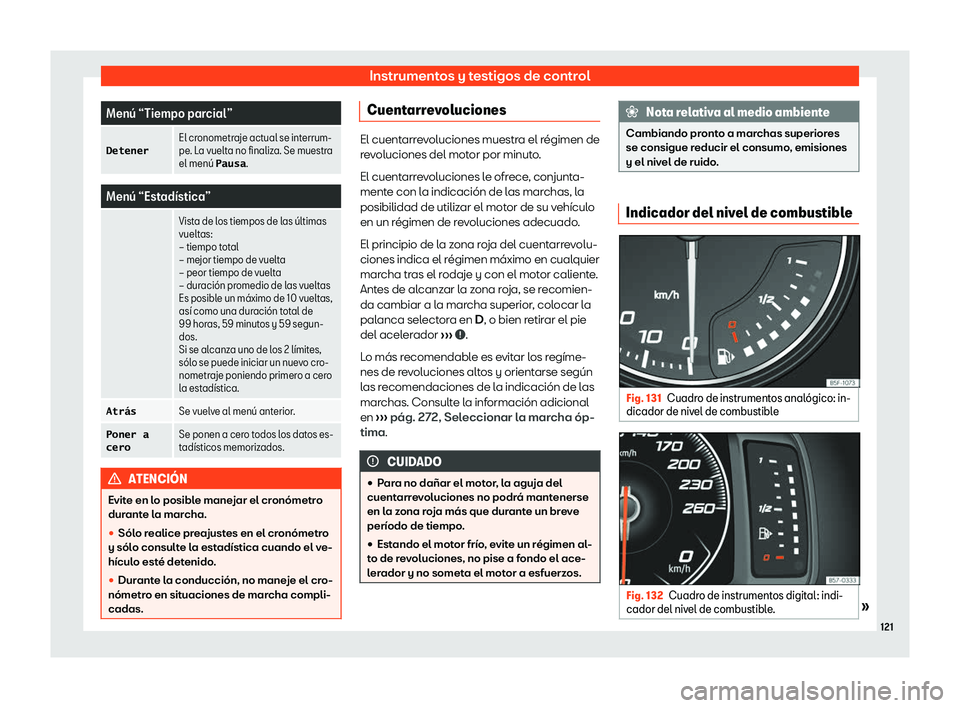 Seat Leon 2018  Manual de instrucciones (in Spanish) Instrumentos y testigos de control
Men