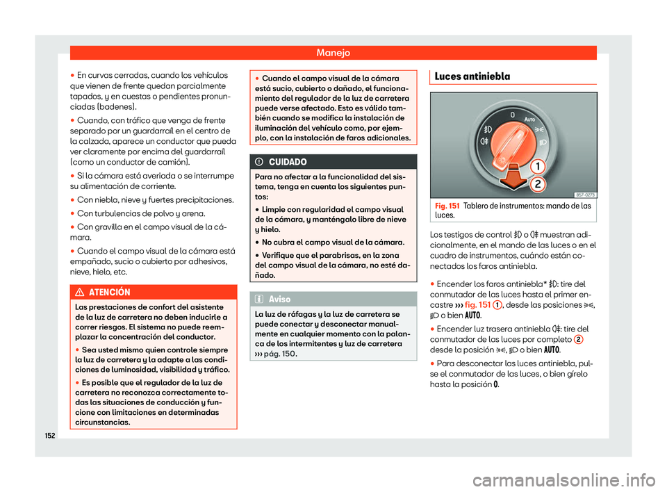 Seat Leon 2018  Manual de instrucciones (in Spanish) Manejo
