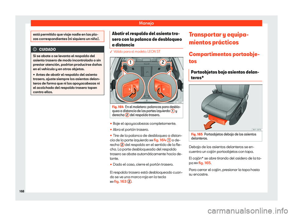 Seat Leon 2018  Manual de instrucciones (in Spanish) Manejo
est