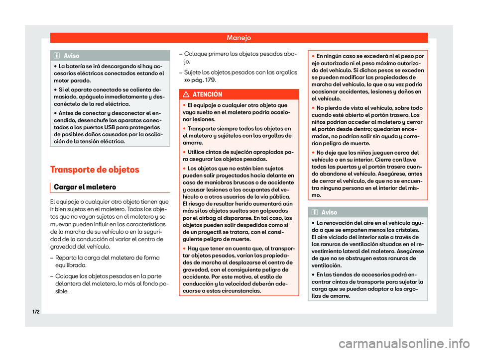 Seat Leon 2018  Manual de instrucciones (in Spanish) Manejo
Aviso
