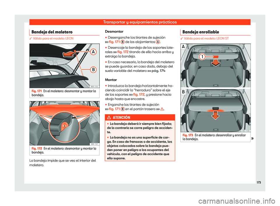 Seat Leon 2018  Manual de instrucciones (in Spanish) Transportar y equipamientos pr