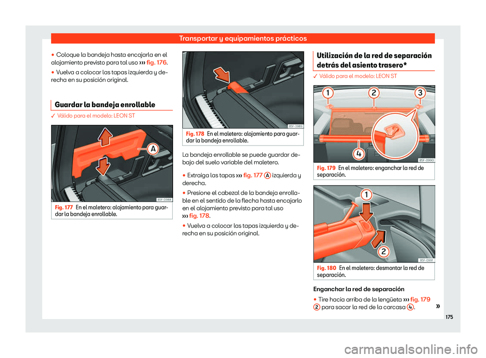 Seat Leon 2018  Manual de instrucciones (in Spanish) Transportar y equipamientos pr