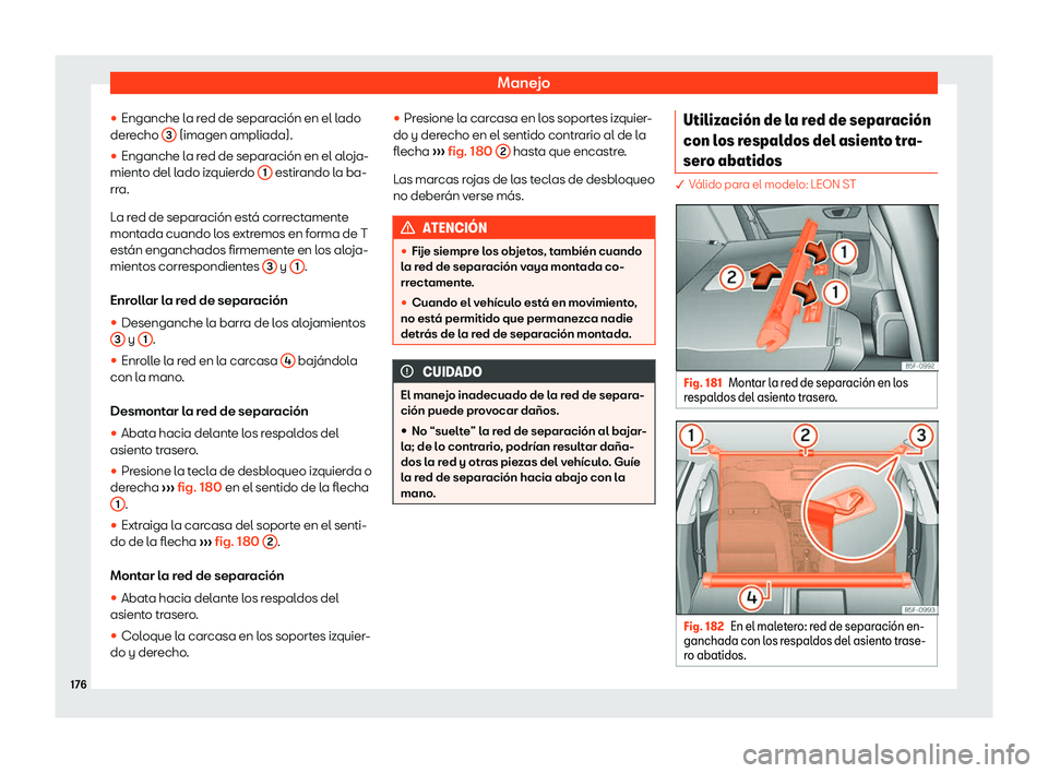 Seat Leon 2018  Manual de instrucciones (in Spanish) Manejo
