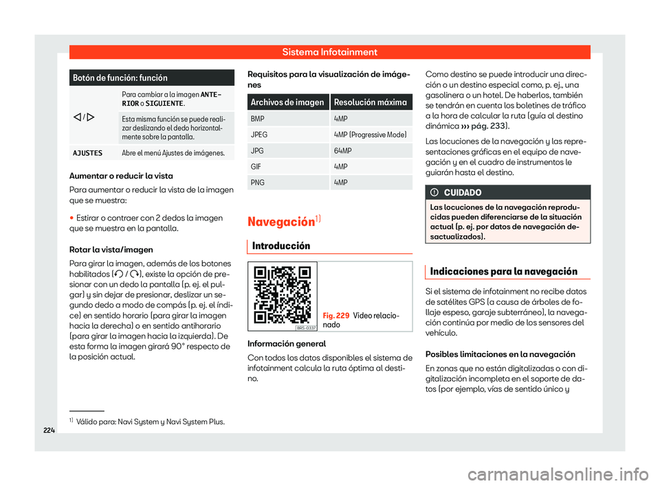 Seat Leon 2018  Manual de instrucciones (in Spanish) Sistema Infotainment
Bot