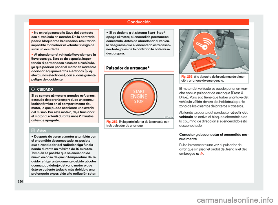Seat Leon 2018  Manual de instrucciones (in Spanish) Conducci