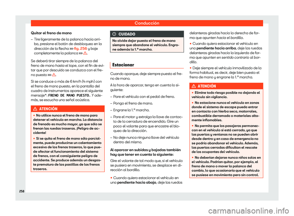 Seat Leon 2018  Manual de instrucciones (in Spanish) Conducci