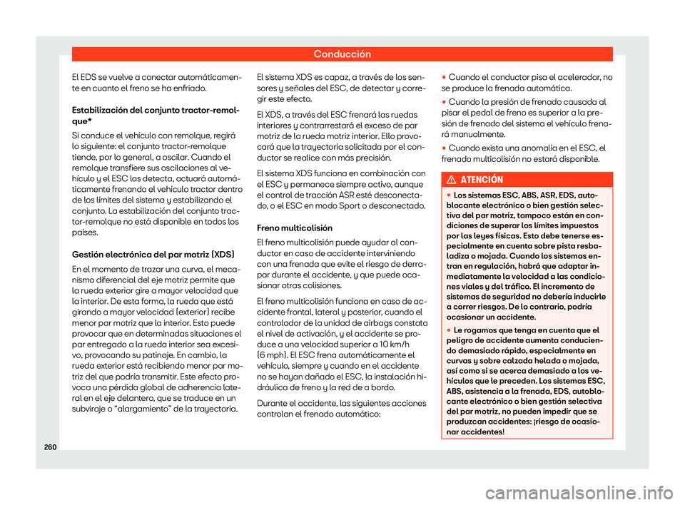 Seat Leon 2018 Manual de instrucciones (in Spanish) Conducci Seat Leon 2018 Manual de instrucciones (in Spanish) Conducci