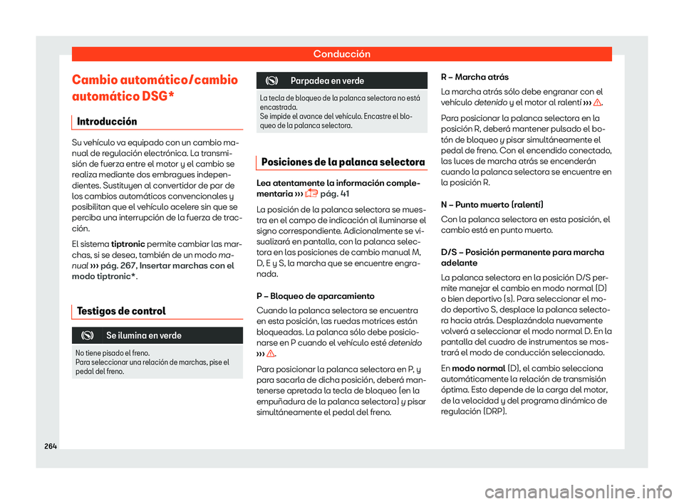 Seat Leon 2018 Manual de instrucciones (in Spanish) Conducci Seat Leon 2018 Manual de instrucciones (in Spanish) Conducci