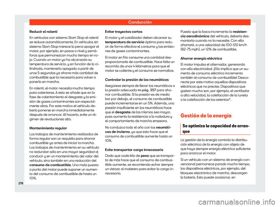 Seat Leon 2018 Manual de instrucciones (in Spanish) Conducci Seat Leon 2018 Manual de instrucciones (in Spanish) Conducci
