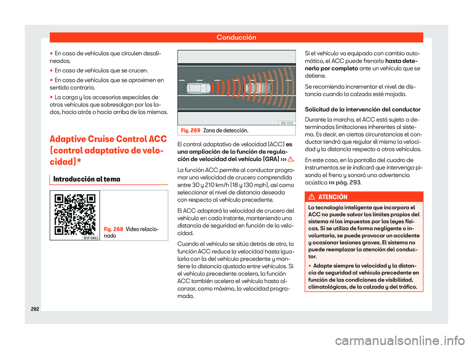 Seat Leon 2018  Manual de instrucciones (in Spanish) Conducci