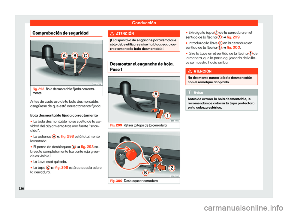 Seat Leon 2018 Manual de instrucciones (in Spanish) Conducci Seat Leon 2018 Manual de instrucciones (in Spanish) Conducci