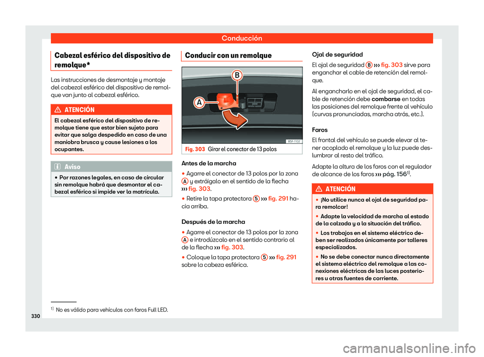 Seat Leon 2018  Manual de instrucciones (in Spanish) Conducci