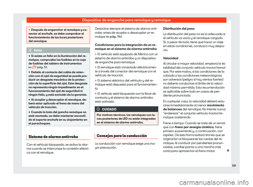 Seat Leon 2018  Manual de instrucciones (in Spanish) Dispositivo de enganche para remolque y remolque
