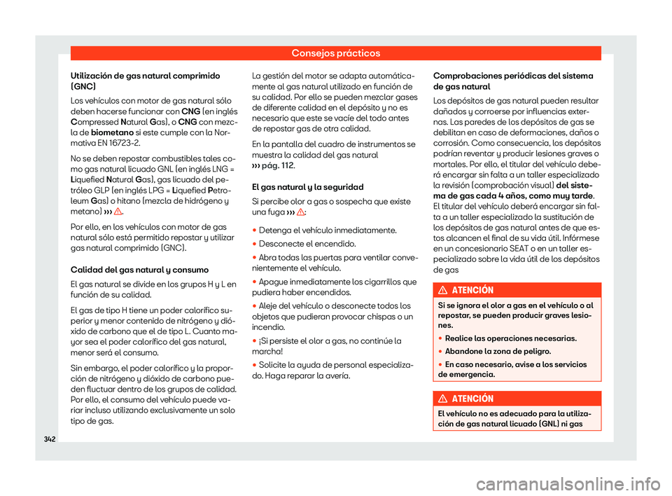 Seat Leon 2018 Manual de instrucciones (in Spanish) Consejos pr Seat Leon 2018 Manual de instrucciones (in Spanish) Consejos pr