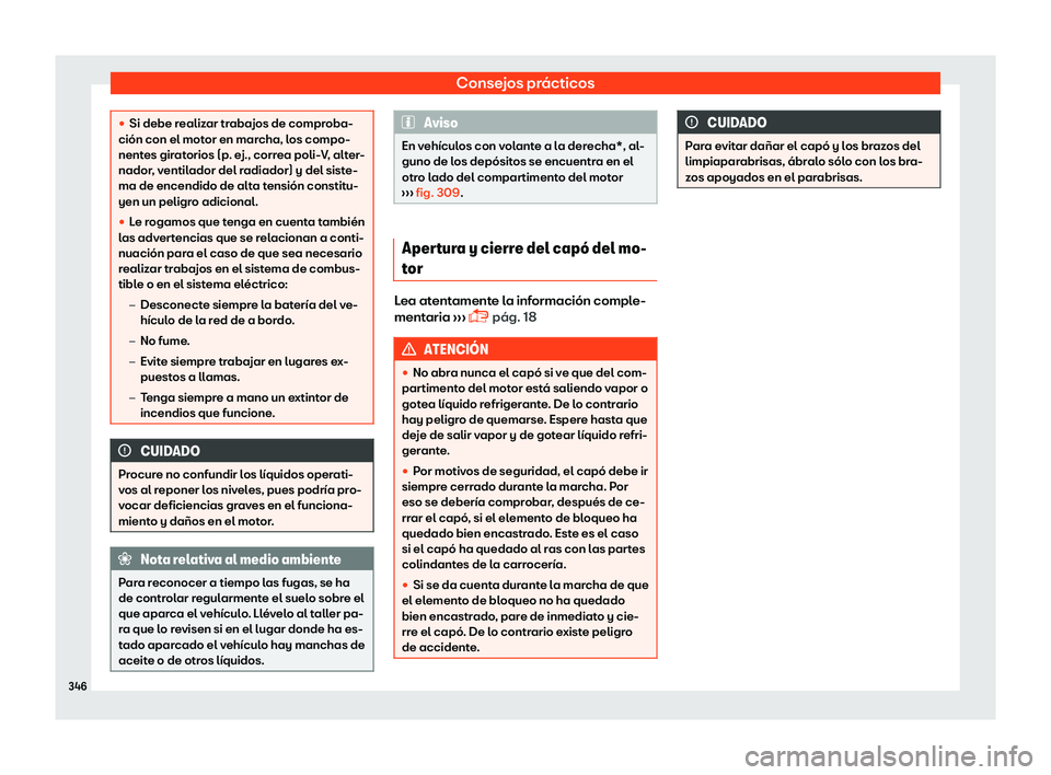 Seat Leon 2018 Manual de instrucciones (in Spanish) Consejos pr Seat Leon 2018 Manual de instrucciones (in Spanish) Consejos pr