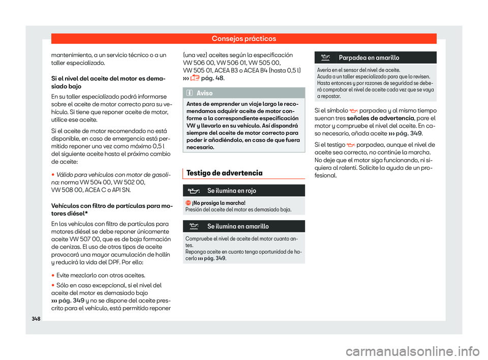 Seat Leon 2018 Manual de instrucciones (in Spanish) Consejos pr Seat Leon 2018 Manual de instrucciones (in Spanish) Consejos pr