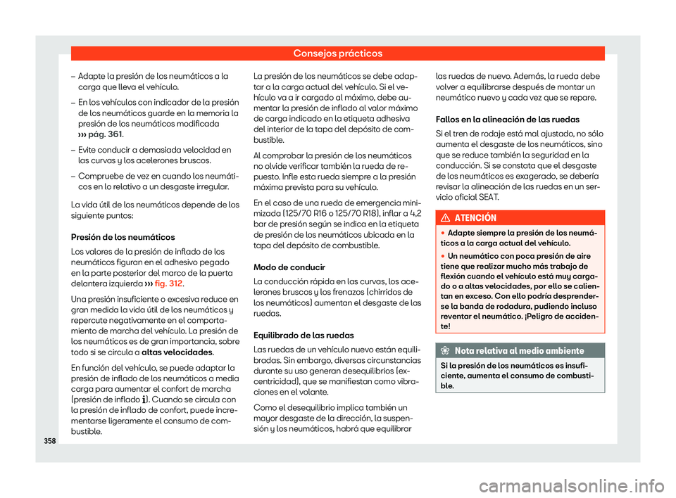Seat Leon 2018 Manual de instrucciones (in Spanish) Consejos pr Seat Leon 2018 Manual de instrucciones (in Spanish) Consejos pr