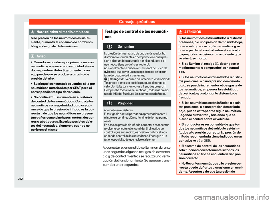Seat Leon 2018 Manual de instrucciones (in Spanish) Consejos pr Seat Leon 2018 Manual de instrucciones (in Spanish) Consejos pr
