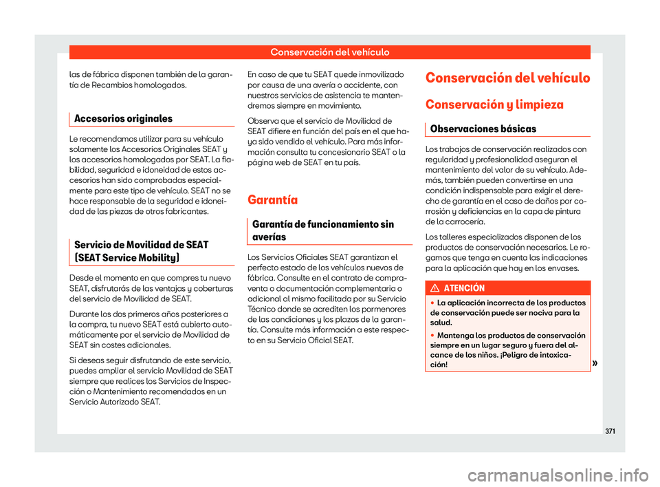 Seat Leon 2018  Manual de instrucciones (in Spanish) Conservaci