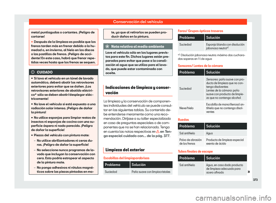 Seat Leon 2018  Manual de instrucciones (in Spanish) Conservaci