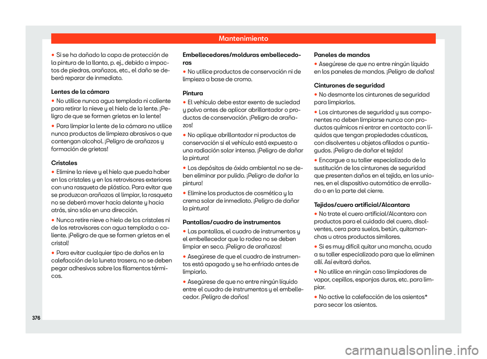 Seat Leon 2018  Manual de instrucciones (in Spanish) Mantenimiento
