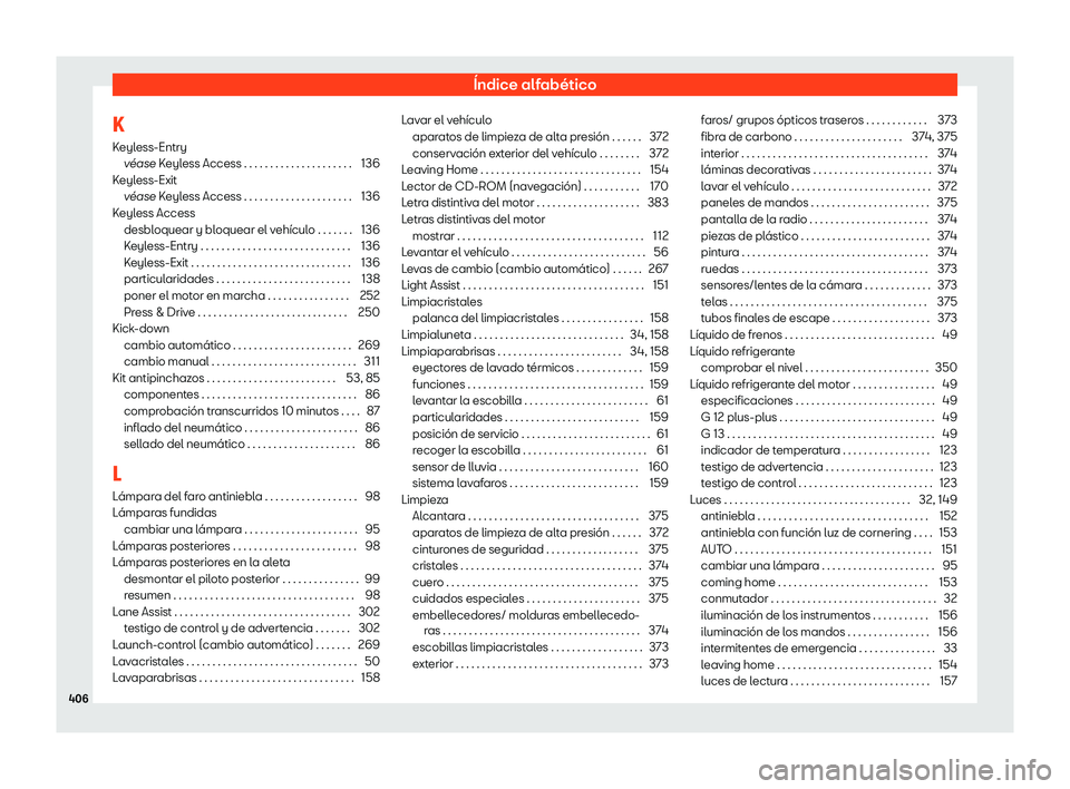 Seat Leon 2018 Manual de instrucciones (in Spanish) Seat Leon 2018 Manual de instrucciones (in Spanish)