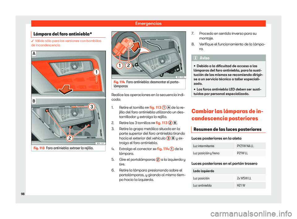 Seat Leon 2018  Manual de instrucciones (in Spanish) Emergencias
L