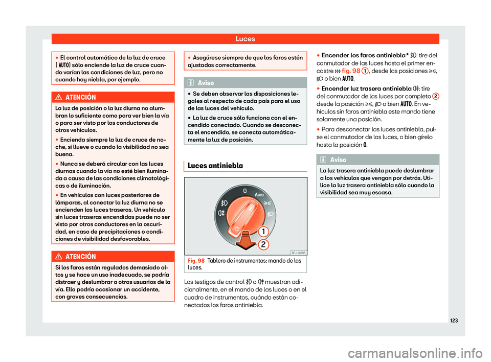 Seat Arona 2020  Manual de instrucciones (in Spanish) Luces
