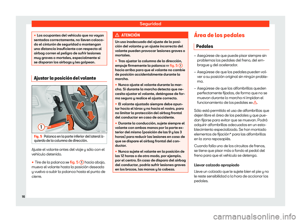 Seat Arona 2020  Manual de instrucciones (in Spanish) Seguridad
