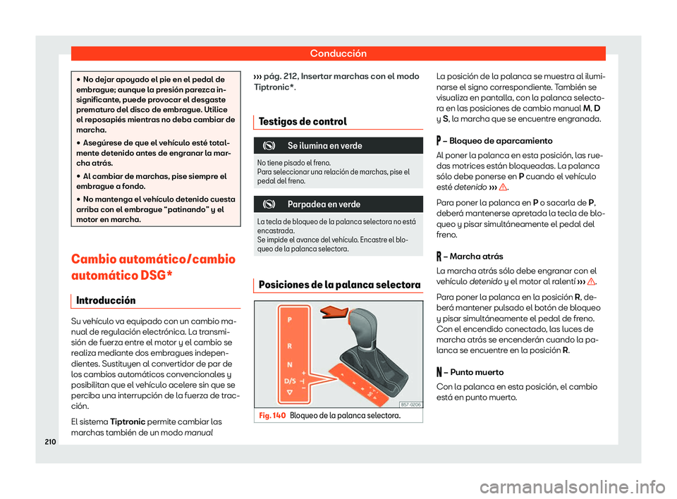 Seat Arona 2020  Manual de instrucciones (in Spanish) Conducción
