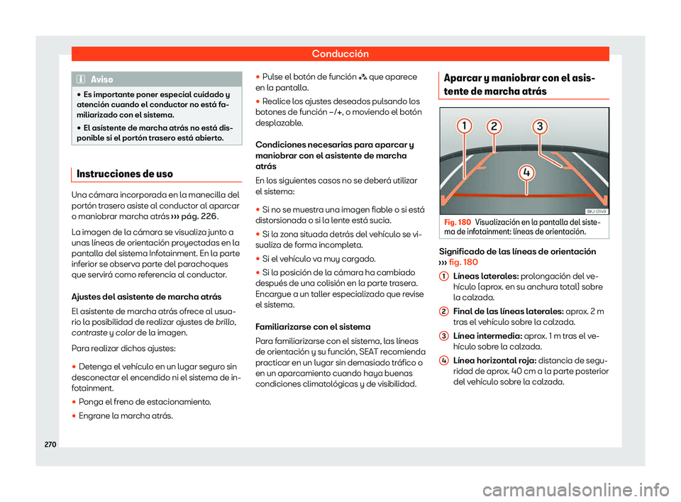Seat Arona 2020  Manual de instrucciones (in Spanish) Conducción
Aviso
