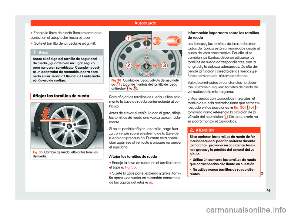 Seat Arona 2020  Manual de instrucciones (in Spanish) Autoayuda
