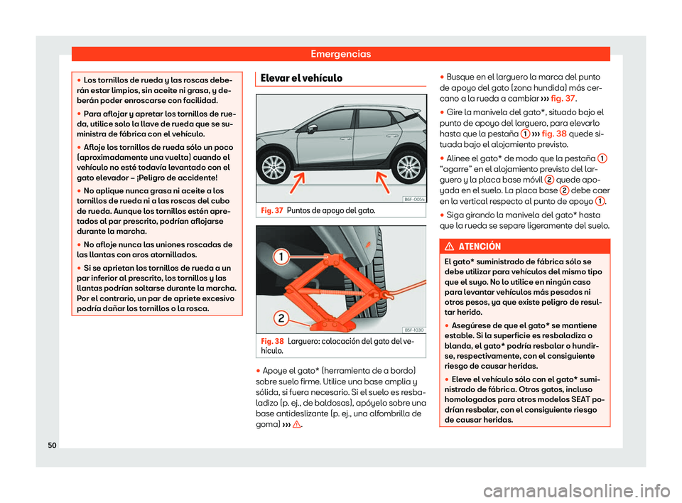 Seat Arona 2020  Manual de instrucciones (in Spanish) Emergencias
