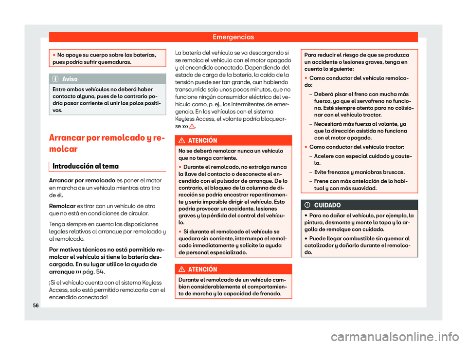 Seat Arona 2020  Manual de instrucciones (in Spanish) Emergencias

