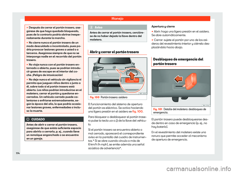 Seat Arona 2019  Manual de instrucciones (in Spanish) Manejo
